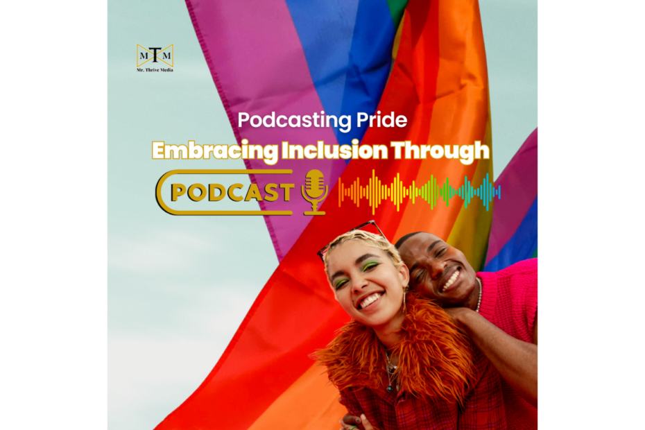 podcasting pride